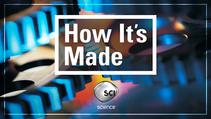 Hows its made video science channel